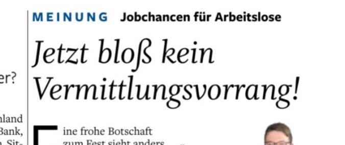 Leserbrief zu "Jobchancen für Arbeitslose - Jetzt bloß kein Vermittlungsvorrang!" von Sören Becker, NOZ vom 27.12.2025, Seite 7
