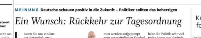 Leserbrief zu "Deutsche schauen positiv in die Zukunft – Politiker sollten das beherzigenEin Wunsch: Rückkehr zur Tagesordnung" von Karsten Krogmann, NOZ vom 29.12.2025, Seite 1
