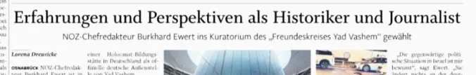 Zur Wahl von NOZ-Chefredakteur Burkhard Ewert ins Kuratorium des Freundeskreises Yad Vashem