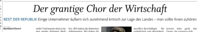 Viel Meinung, wenig Fakten: Warum der „grantige Chor der Wirtschaft“ eher Lobbyklang als Lageanalyse ist.