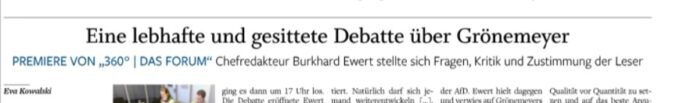 Leserbrief zu "Debatte über GrönemeyerPremiere von „360° | Das Forum“ Chefredakteur Burkhard Ewert stellte sich Fragen, Kritik und Zustimmung der Leser" von Eva Kowalski, NOZ vom 19.03.2026