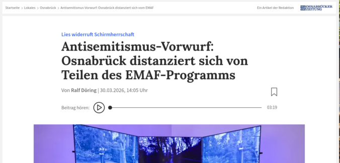Die NOZ berichtet; Ministerpräsident Lies widerruft die EMAF-Schirmherrschaft, weil eine Künstlerin eine umstrittene politische Haltung vertritt, obwohl ihre Posts legal sind und der Film selbst nicht beanstandet wird. Mein Leserbrief an die NOZ; das ist kein Eintreten gegen Antisemitismus, sondern vorauseilender Gehorsam auf Kosten der Kunstfreiheit.